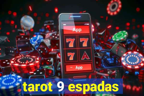 tarot 9 espadas